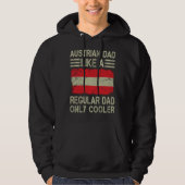 Austrian Dad Like a Regular Dad Only Cooler  Dad Hoodie (Voorkant)