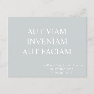 Aut Viam Inveniam Aut Faciam Briefkaart - Grijs
