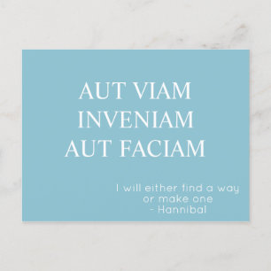 Aut Viam Inveniam Aut Faciam Briefkaart - Turquois