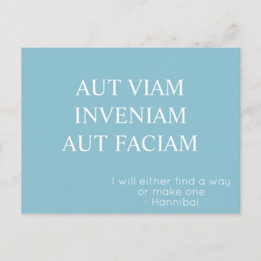 Aut Viam Inveniam Aut Faciam Briefkaart - Turquois (Voorkant)