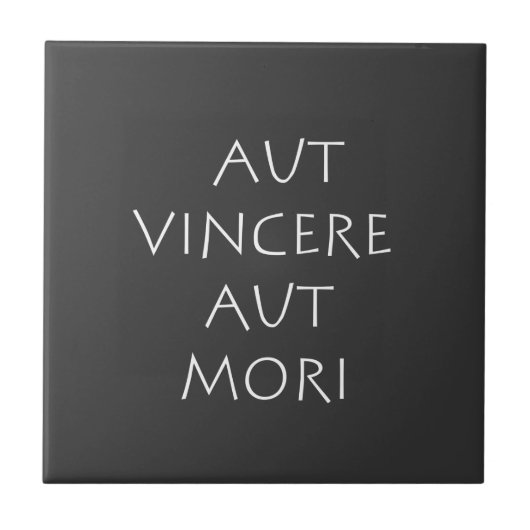 Aut vincere aut mori tegeltje (Voorkant)