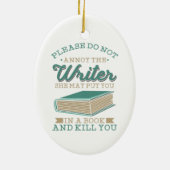 Auteur Gag maakt de schrijver geen kwaad Keramisch Ornament (Achterkant)