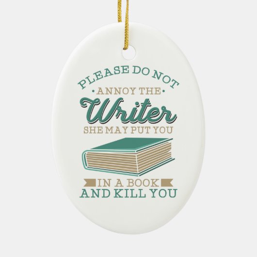 Auteur Gag maakt de schrijver geen kwaad Keramisch Ornament (Achterkant)