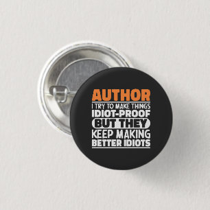 Auteur Ik probeer dingen idiote grappige uitsprake Ronde Button 3,2 Cm