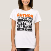 Auteur Ik probeer dingen idiote grappige uitsprake T-shirt (Voorkant)