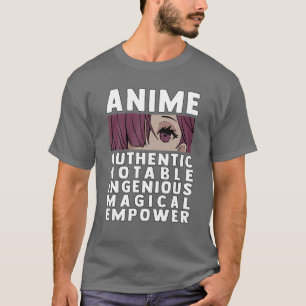 Authenthic, Notable, Ingenious, Magical, Empower T-shirt