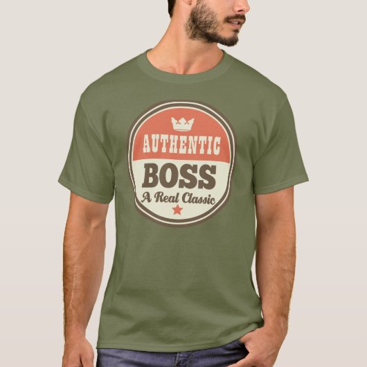 Authentic Boss (Funny) Gift T-shirt (Voorkant)
