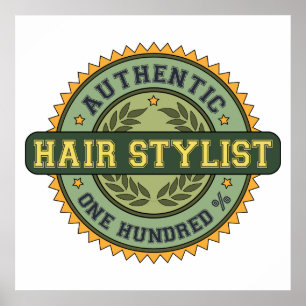 Authentic Hair Stylist Poster