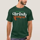 Authentic Irish Redhead Funny Red Head Gift T-shirt (Voorkant)
