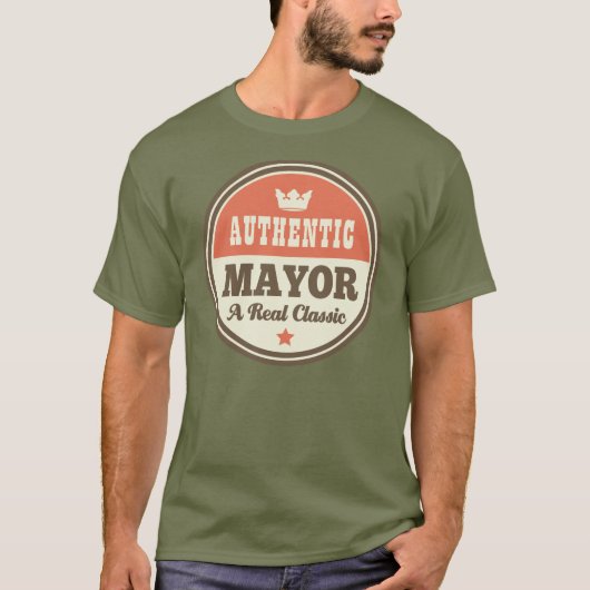 Authentic Mayor (Funny) Gift T-shirt (Voorkant)