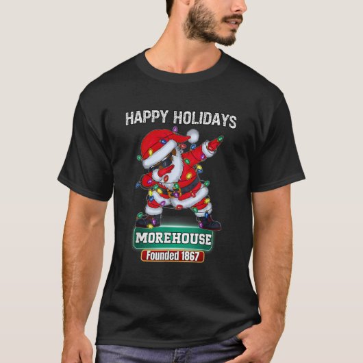 Authentic Morehouse HBCU Holiday  Unisex Black Sma T-shirt (Voorkant)