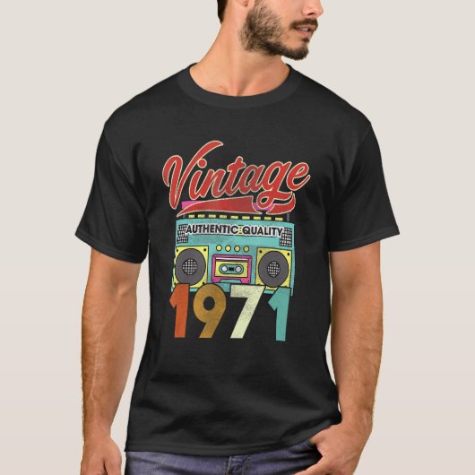 Authentic Quality Radio  1971 51st Birthday T-shirt (Voorkant)