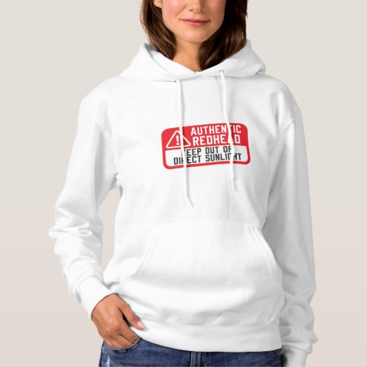 Authentic Redhead Keep Out Direct Sunlight Hoodie (Voorkant)