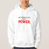 Authenticity Is My Power Motivational Hoodie (Voorkant)