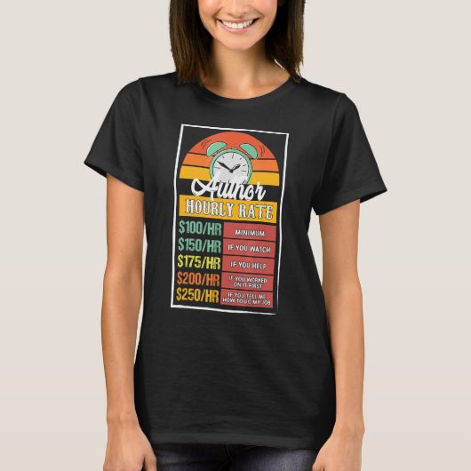 Author Hourly Rate Gag T-shirt (Voorkant)