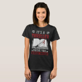 Author Lifestyle Its A Thriller Writing Thing Writ T-shirt (Voorkant volledig)