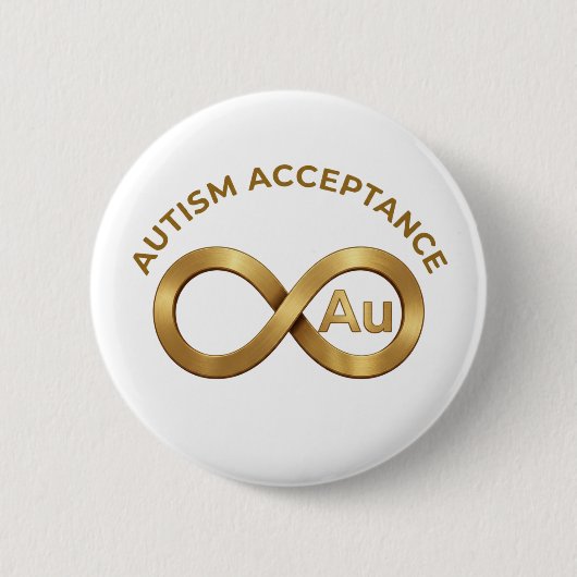 Autism Acceptance Infinity Symbol | Au Gold  Pin Ronde Button 5,7 Cm (Voorkant)