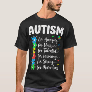 Autism Amazing Unique Talented Inspiring Strong T-shirt