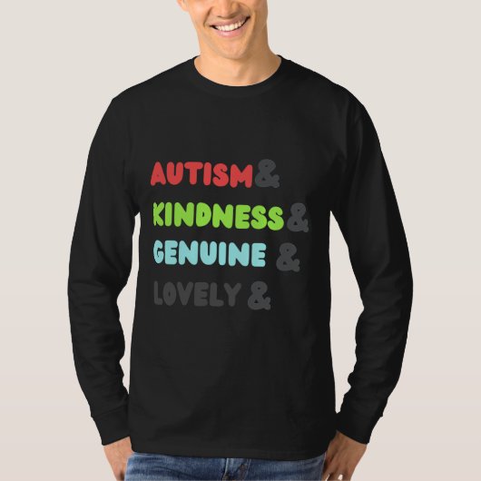 Autism&amp Kindness&amp Genuine&amp Lovely Autism T-shirt (Voorkant)