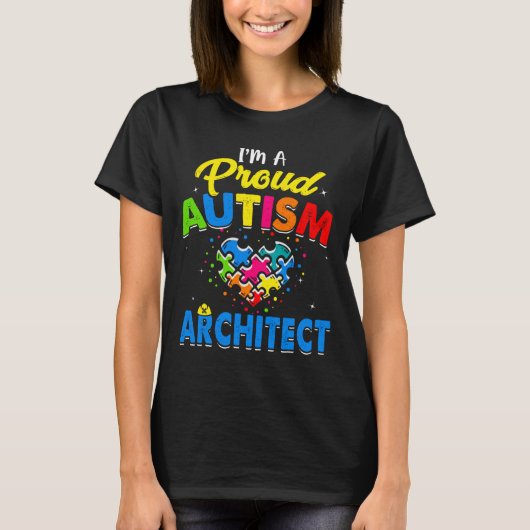 Autism Architect Autism Awareness Accepteren Suppo T-shirt (Voorkant)