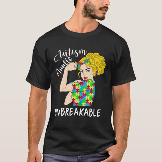 Autism Auntie Unbreakable Woman Strong Accept Unde T-shirt (Voorkant)