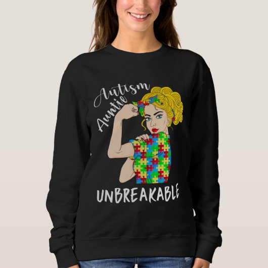Autism Auntie Unbreakable Woman Strong Accept Unde Trui (Voorkant)