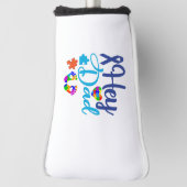 Autism Awareness Autism Dad Hey Dad Golfheadcover (Draai 90)