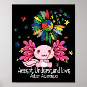 Autism awareness , axolotl lovers T-Shirt134 Poster (Voorkant)