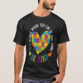 Autism Awareness Be Kind Support Autism  1 T-shirt (Voorkant)