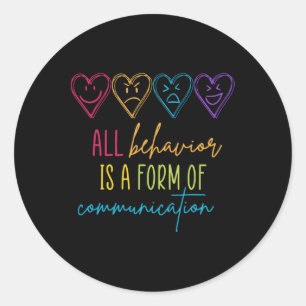 Autism Awareness Behavig is Communication Special Ronde Sticker