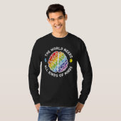 Autism Awareness Brain The World Needs All Kinds O T-shirt (Voorkant volledig)