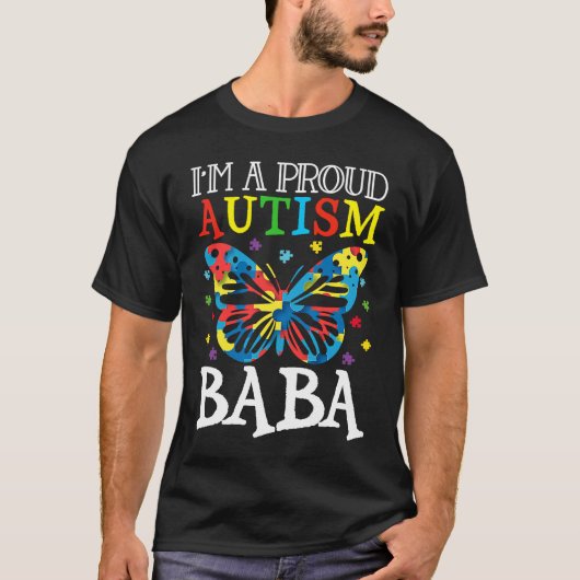 Autism Awareness Butterfly I'm a Proud Autism Baba T-shirt (Voorkant)