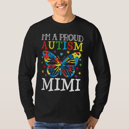 Autism Awareness Butterfly I'm a Proud Autism Mimi T-shirt (Voorkant)