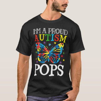 Autism Awareness Butterfly I'm a Proud Autism Pops T-shirt