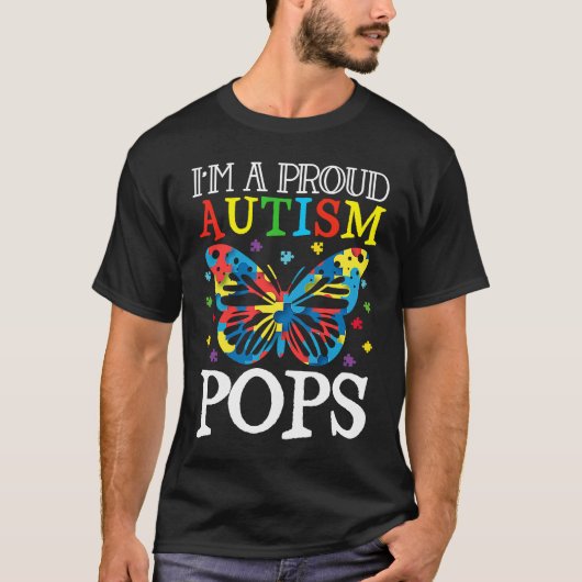 Autism Awareness Butterfly I'm a Proud Autism Pops T-shirt (Voorkant)