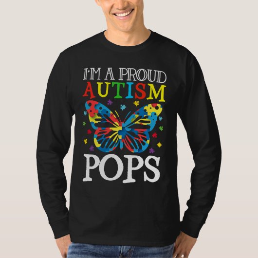 Autism Awareness Butterfly I'm a Proud Autism Pops T-shirt (Voorkant)