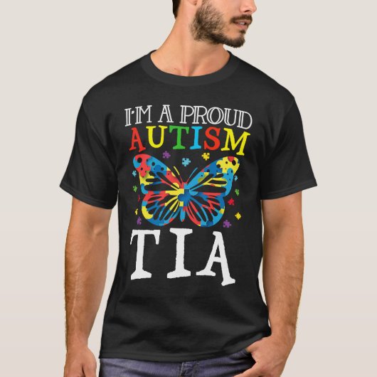Autism Awareness Butterfly I'm a Proud Autism Tia T-shirt (Voorkant)