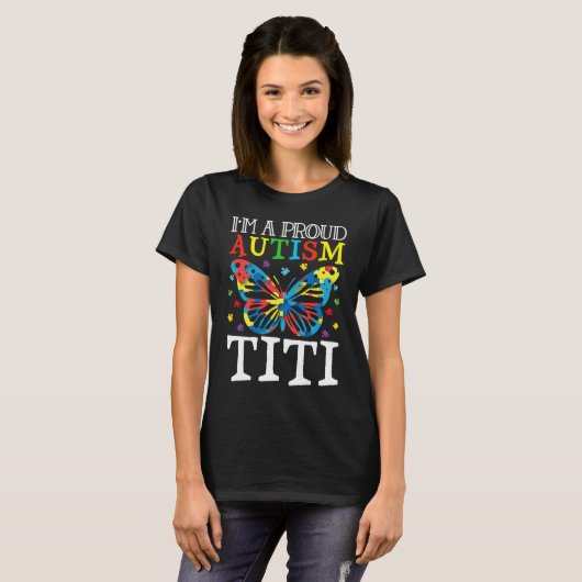 Autism Awareness Butterfly I'm a Proud Autism Titi T-shirt (Voorkant volledig)