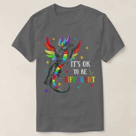 Autism Awareness Day Dragon Gift, het is oké om Di T-shirt (Design voorkant)