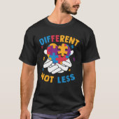 Autism Awareness Different Not Less For Autistic T-shirt (Voorkant)