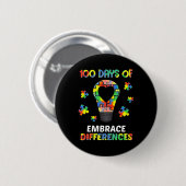 Autism Awareness Embrace Differences 100 Days Of S Ronde Button 5,7 Cm (Voorkant /achterkant)