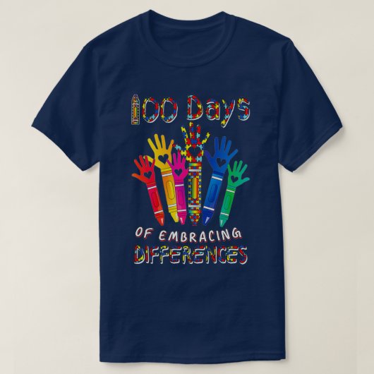 Autism Awareness Embrace Differences 100 Days Of S T-shirt (Design voorkant)