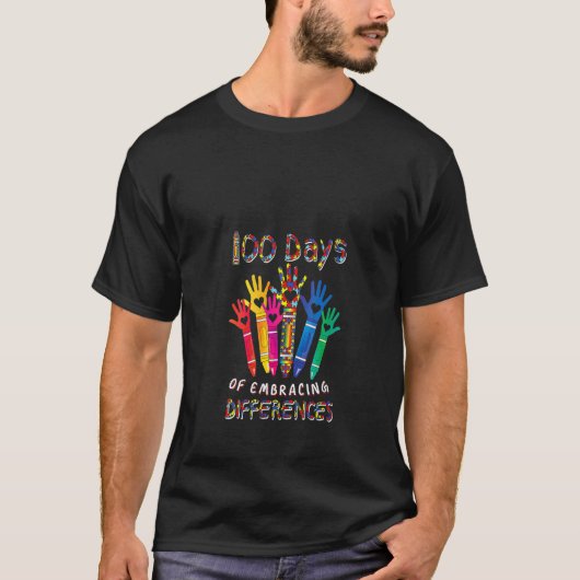 Autism Awareness Embrace Differences 100 Days Of S T-shirt (Voorkant)