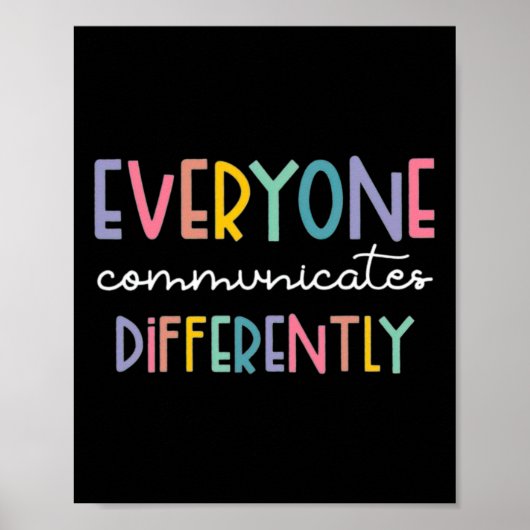 Autism Awareness Everyone Communicates Differently Poster (Voorkant)