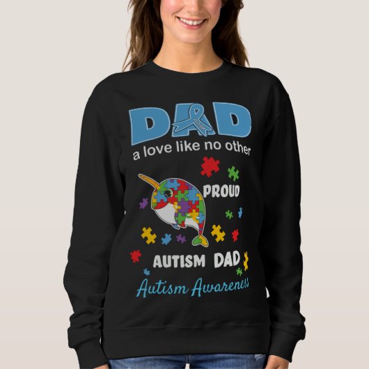 Autism Awareness Father Love Proud Autism Son Dad Trui (Voorkant)