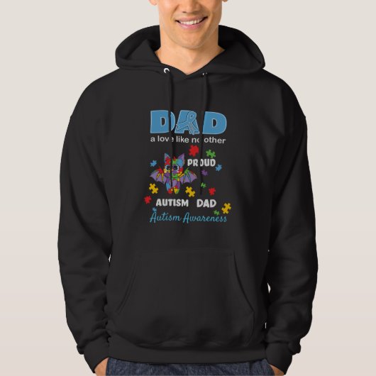 Autism Awareness Father Love Proud Autism Son Daug Hoodie (Voorkant)