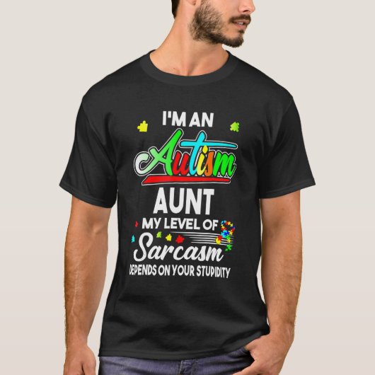 Autism Awareness I'm An Autism Aunt Shirt (Voorkant)