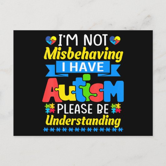 Autism Awareness I'm Not Misbehaving I Have Autism Briefkaart (Voorkant)