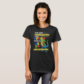 Autism Awareness I'm Not Misbehaving I Have Autism T-shirt (Voorkant volledig)
