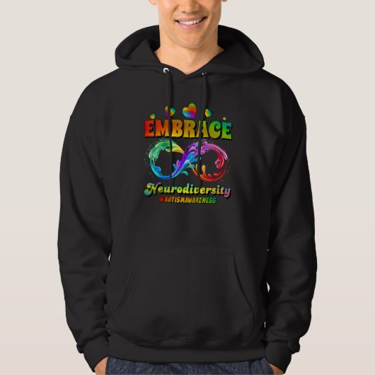 Autism Awareness Infinity Symbol Embrace Neurodive Hoodie (Voorkant)